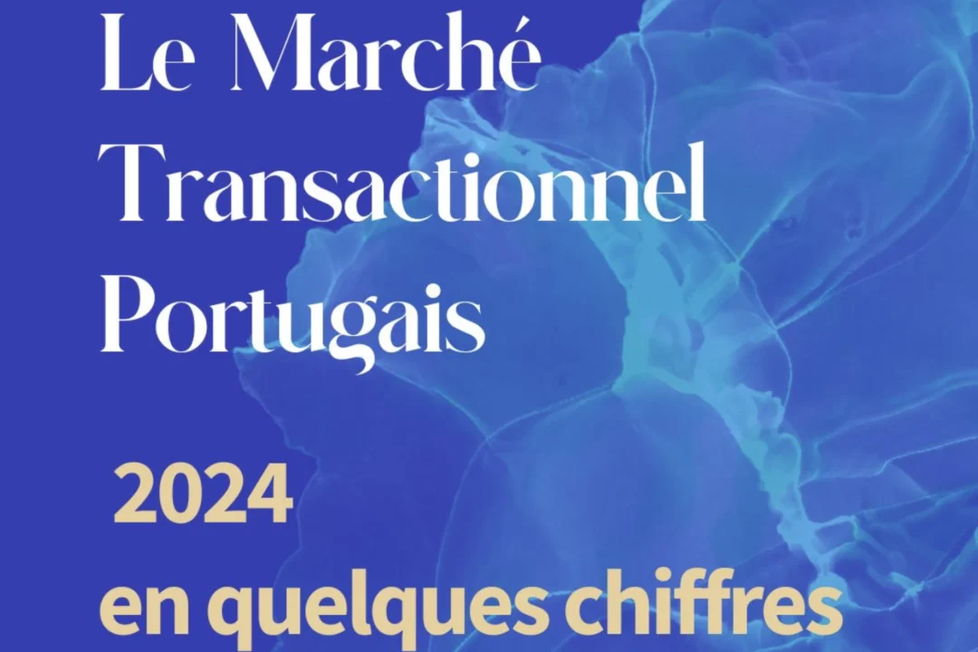 Le Marché transactionnel au Portugal – 2024